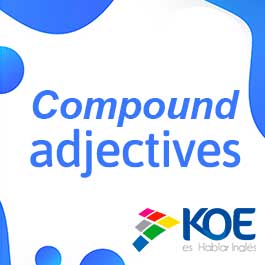 Adjetivos compuestos en inglés