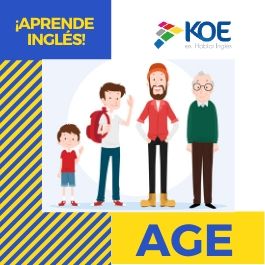 Palabras y expresiones para hablar de la edad en inglés